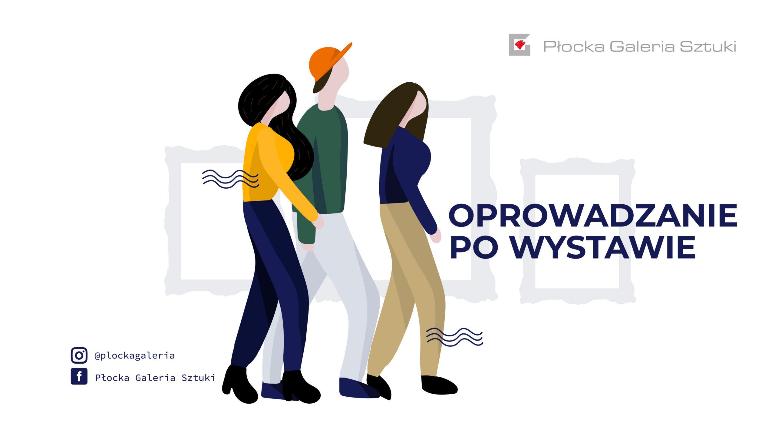 11.12 – Oprowadzanie po wystawie
