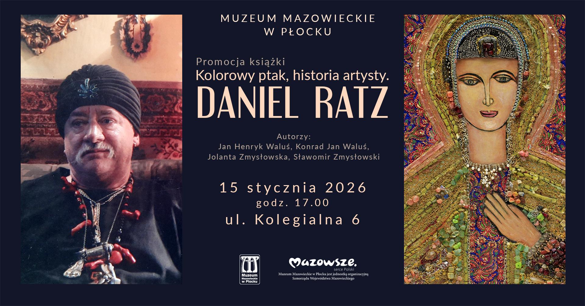 plakat promujący promocję książki „Kolorowy ptak, historia artysty. Daniel Ratz”